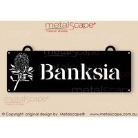 Small Property House Sign - Banksia Native Flower Classic Cut 